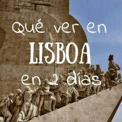 Monumento a los Descubrimientos en Lisboa. Descubre qué ver en Lisboa en 2 días con esta guía.