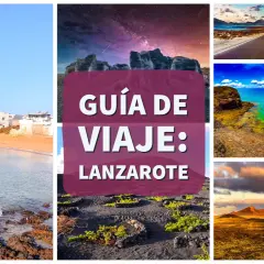 Guía de viaje: Lanzarote. Paisajes volcánicos, playas y cielos estrellados te esperan para tu próxima aventura.