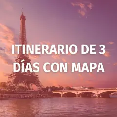 Itinerario de 3 días con mapa para descubrir qué ver en París. La Torre Eiffel y el Sena al atardecer.