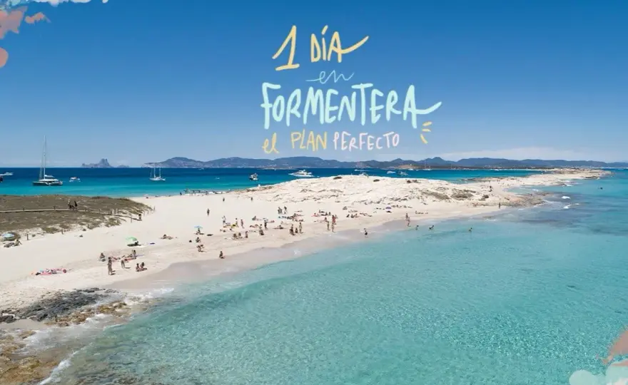 Formentera en un día - Guía para aprovechar al máximo