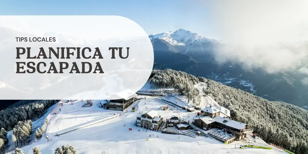 Planifica tu escapada a Andorra, con sus pistas nevadas y montañas majestuosas. ¡Un destino ideal para disfrutar del invierno!